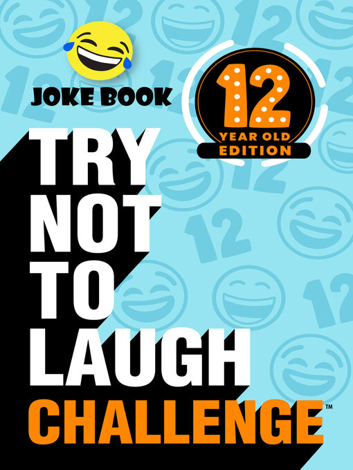 Title details for Try Not to Laugh Challenge 12 Year Old Edition by Crazy Corey - Wait list